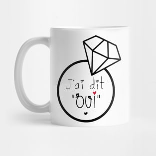 j'ai dit oui Mug